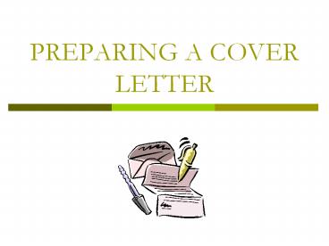 PREPARING A COVER LETTER