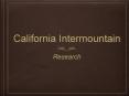 California Intermountain PowerPoint PPT Presentation