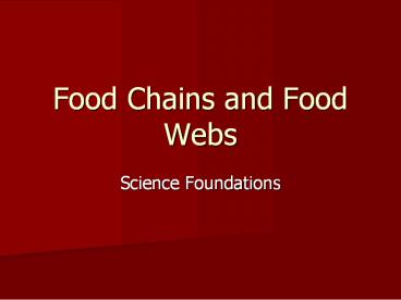 Food Chains and Food Webs