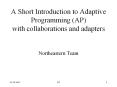 A Short Introduction to Adaptive Programming (AP) with collaborations and adapters PowerPoint PPT Presentation