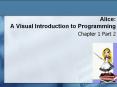 Alice: A Visual Introduction to Programming PowerPoint PPT Presentation
