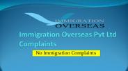 Immigration Overseas Pvt Ltd Complaints