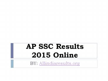 Ap ssc online results 2015