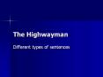 The Highwayman PowerPoint PPT Presentation