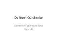 Do Now: Quickwrite PowerPoint PPT Presentation