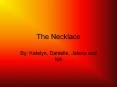 The Necklace PowerPoint PPT Presentation
