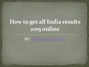 How to get all India results 2015 online