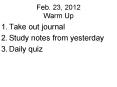 Feb. 23, 2012 Warm Up PowerPoint PPT Presentation