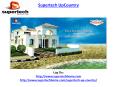 Supertech UpCountry Project-Yamuna Expressway PowerPoint PPT Presentation