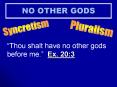 NO OTHER GODS PowerPoint PPT Presentation