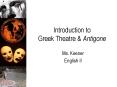 Introduction to Greek Theatre PowerPoint PPT Presentation
