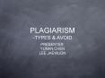 PLAGIARISM -TYPES PowerPoint PPT Presentation