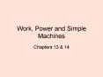 Work, Power and Simple Machines PowerPoint PPT Presentation