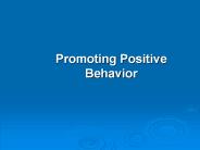 Promoting Positive Behavior