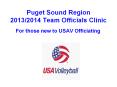 Puget Sound Region 2013/2014 Team Officials Clinic PowerPoint PPT Presentation