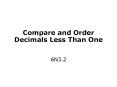 Compare and Order Decimals Less Than One PowerPoint PPT Presentation