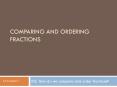 Comparing and Ordering Fractions PowerPoint PPT Presentation