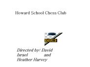 Howard School Chess Club
