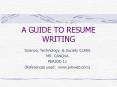 A GUIDE TO RESUME WRITING PowerPoint PPT Presentation