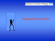 Safeguarding Children.