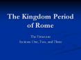 The Kingdom Period of Rome PowerPoint PPT Presentation