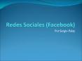 Redes Sociales (Facebook) PowerPoint PPT Presentation