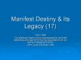 Manifest Destiny PowerPoint PPT Presentation