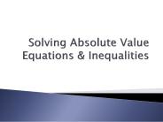 Solving Absolute Value Equations