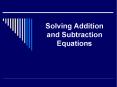 Solving Addition and Subtraction Equations PowerPoint PPT Presentation