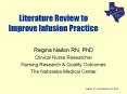 Literature Review to Improve Infusion Practice PowerPoint PPT Presentation