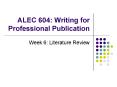 ALEC 604: Writing for Professional Publication PowerPoint PPT Presentation
