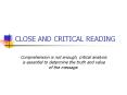 CLOSE AND CRITICAL READING PowerPoint PPT Presentation