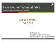 How to Give Technical Talks PowerPoint PPT Presentation