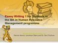 Essay Writing 1 for Students in the BA in Human Resource Management programme PowerPoint PPT Presentation