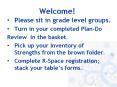 Please sit in grade level groups. PowerPoint PPT Presentation