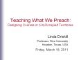 Teaching What We Preach: Designing Courses in (Un)Occupied Territories PowerPoint PPT Presentation