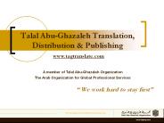 Talal Abu-Ghazaleh Translation, Distribution