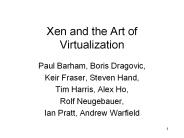 Xen and the Art of Virtualization