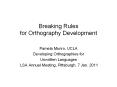 Breaking Rules for Orthography Development PowerPoint PPT Presentation
