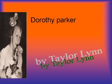 Dorothy parker