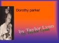 Dorothy parker PowerPoint PPT Presentation