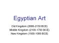 Egyptian Art PowerPoint PPT Presentation