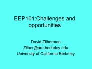 EEP101:Challenges and opportunities