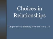 Choices in Relationships