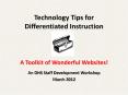 Technology Tips for Differentiated Instruction  A Toolkit of Wonderful Websites! PowerPoint PPT Presentation