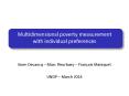 Multidimensional poverty measurement with individual preferences PowerPoint PPT Presentation