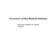 Overview of the Biotech Industry