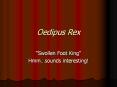 Oedipus Rex PowerPoint PPT Presentation