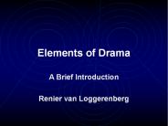 Elements of Drama