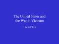 The United States and the War in Vietnam PowerPoint PPT Presentation